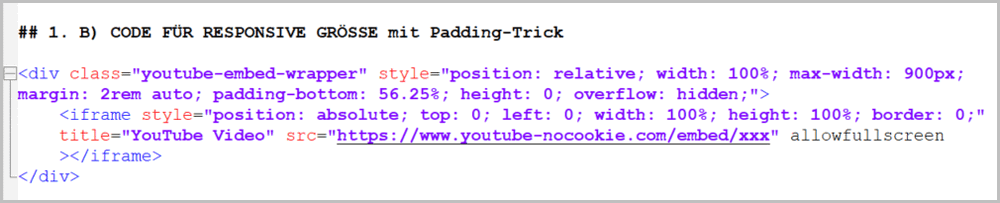 1. B) Code für Responsive Grösse mit Padding-Trick 1. B) Code für Responsive Grösse mit Padding-Trick