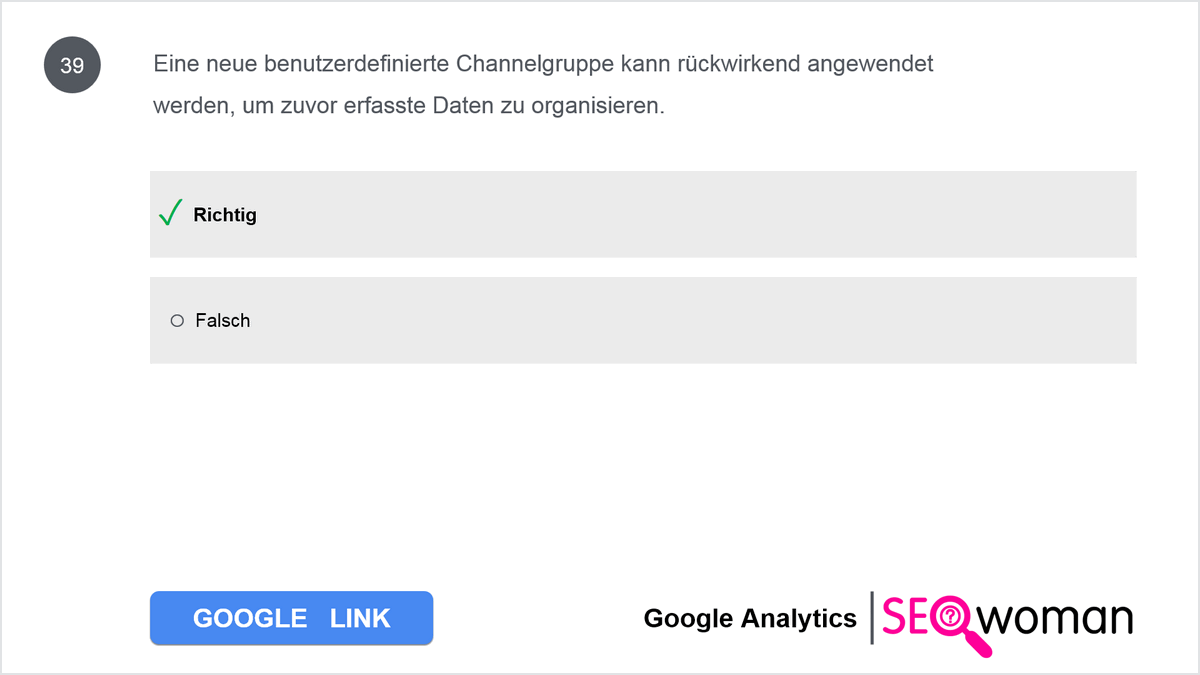 Eine neue benutzerdefinierte Channelgruppe kann rückwirkend angewendet werden, um zuvor erfasste Daten zu organisieren.
