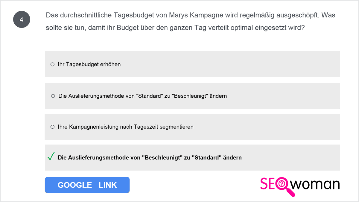 Das durchschnittliche Tagesbudget von Marys Kampagne wird regelmäßig ausgeschöpft. Was sollte sie tun, damit ihr Budget über den ganzen Tag verteilt optimal eingesetzt wird?