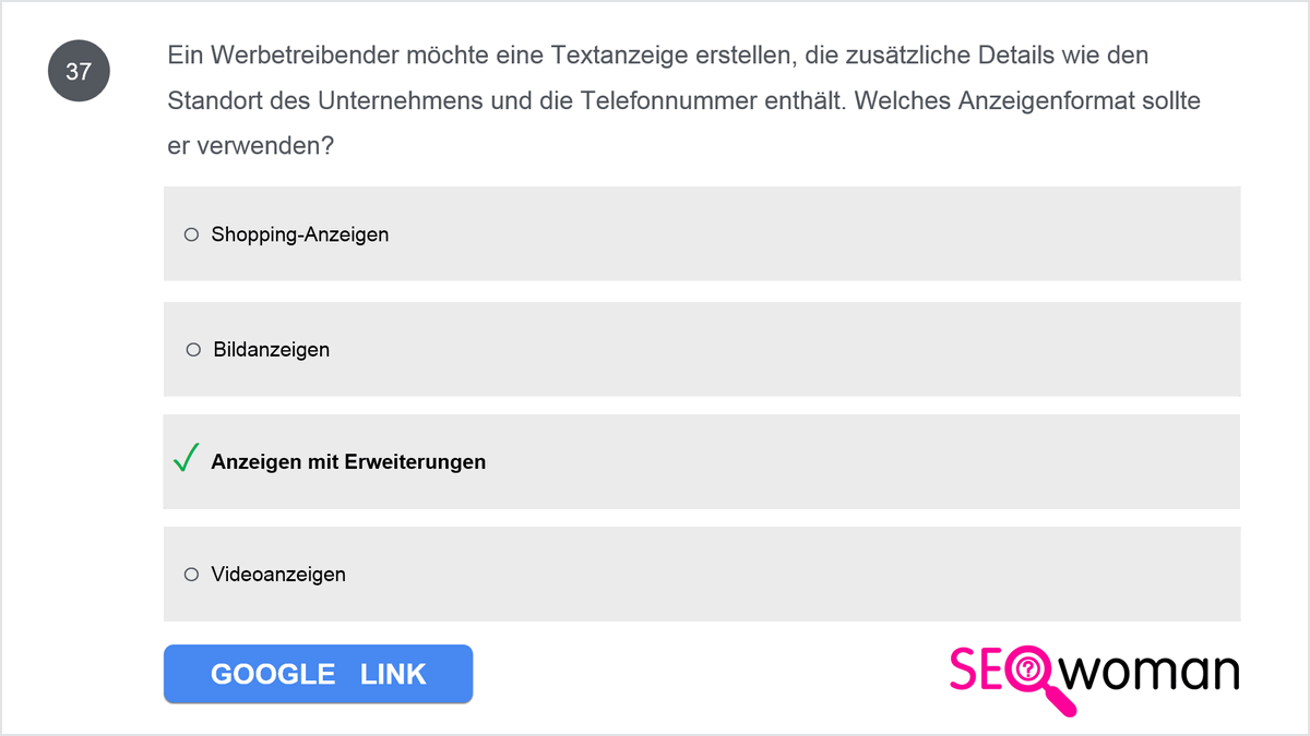Ein Werbetreibender möchte eine Textanzeige erstellen, die zusätzliche Details wie den Standort des Unternehmens und die Telefonnummer enthält. Welches Anzeigenformat sollte er verwenden?