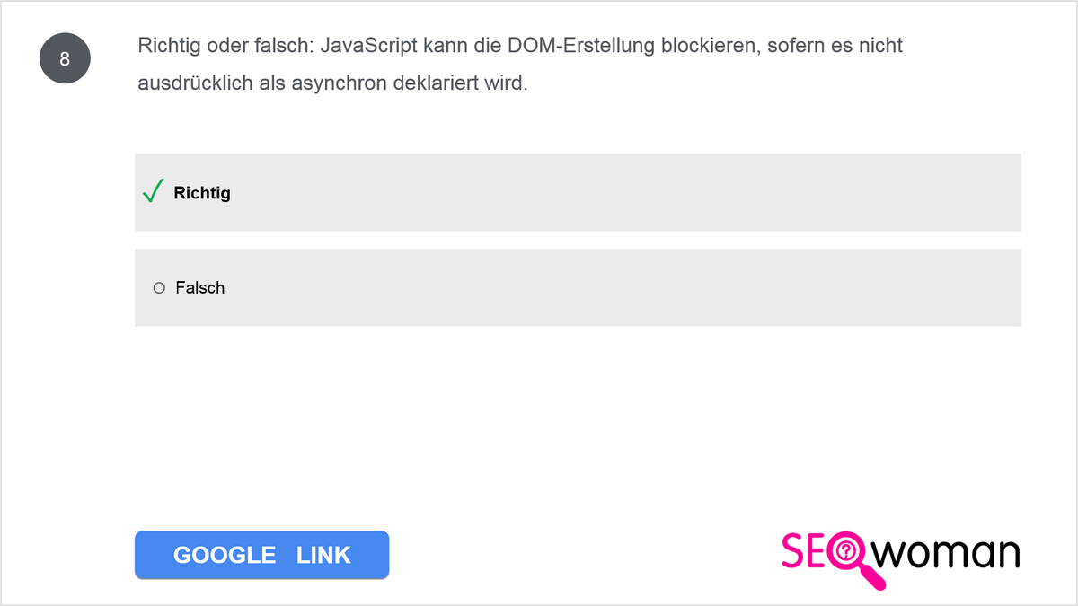 Richtig oder falsch: JavaScript kann die DOM-Erstellung blockieren, sofern es nicht ausdrücklich als asynchron deklariert wird.