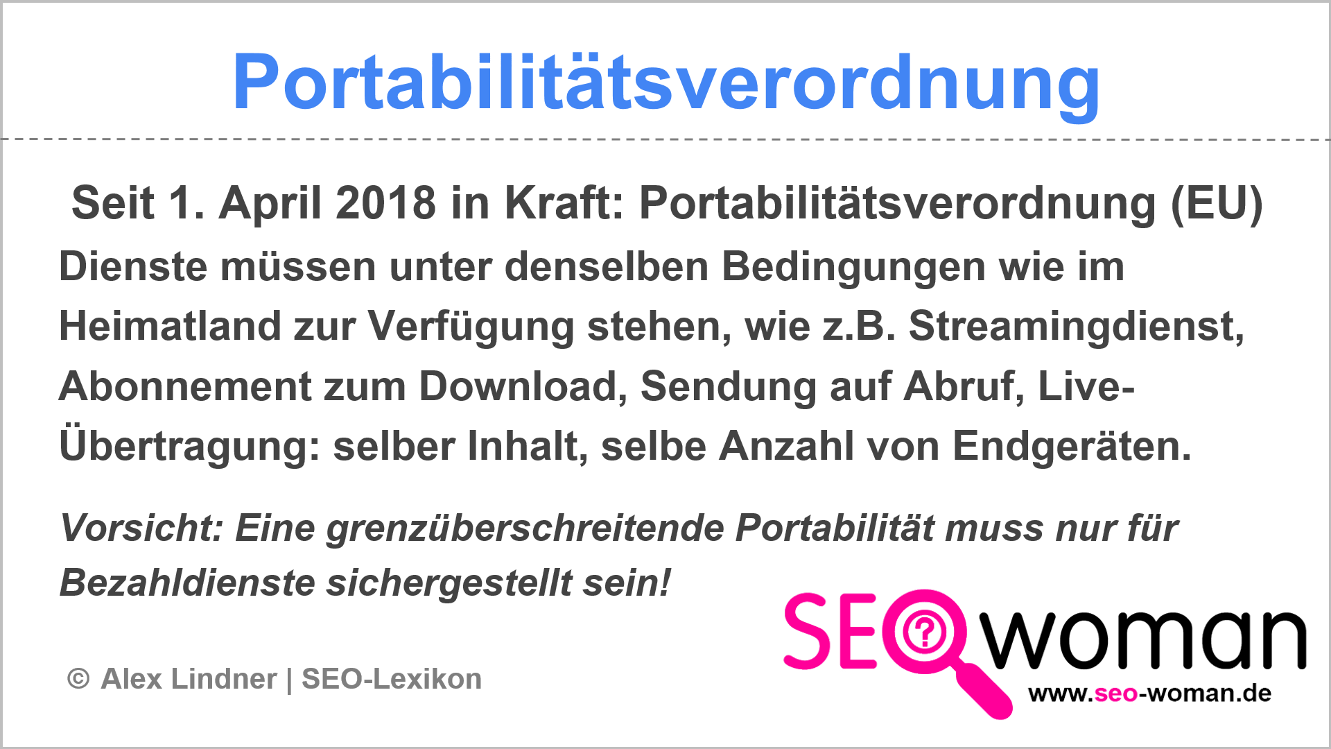 Portabilitätsverordnung (EU) | SEO-Lexikon