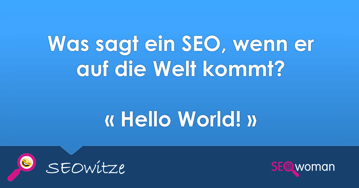 SEO-Witze » Hello World